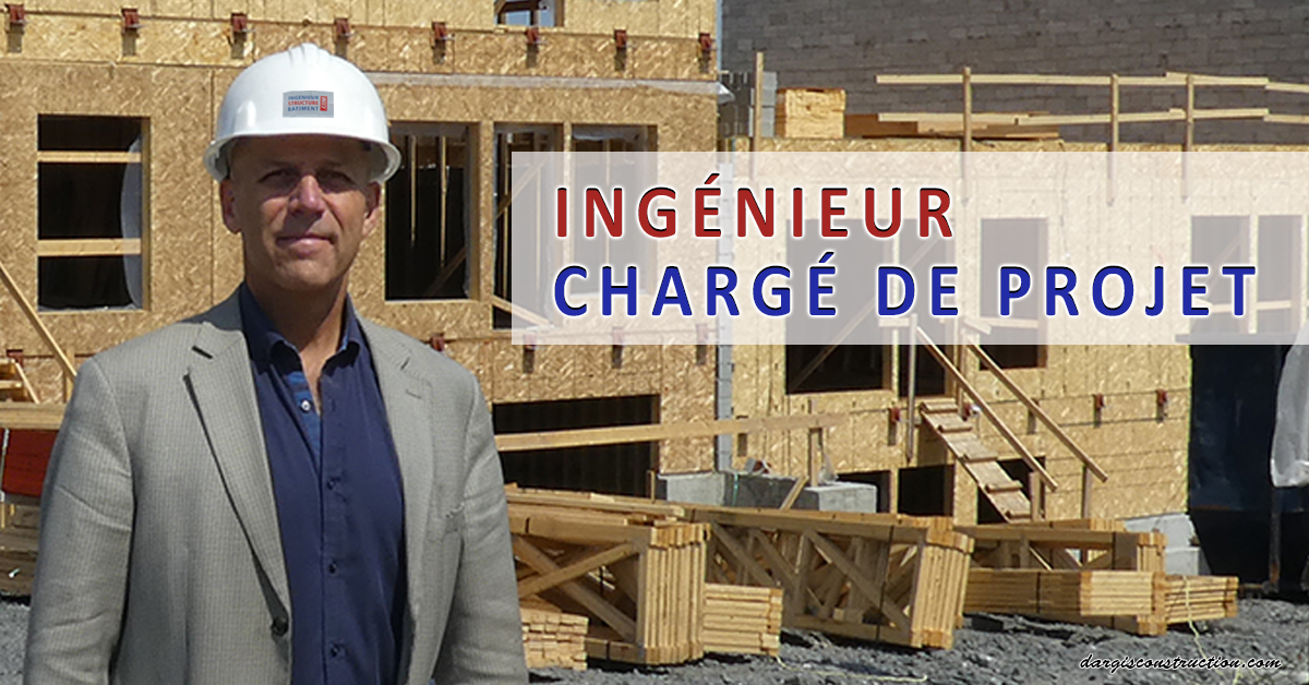 Ingénieur chargé de projet (514) 6235564 Daniel Dargis Ing. Ingénieur chargé de projet (514) 6235564 Daniel Dargis Ing.
