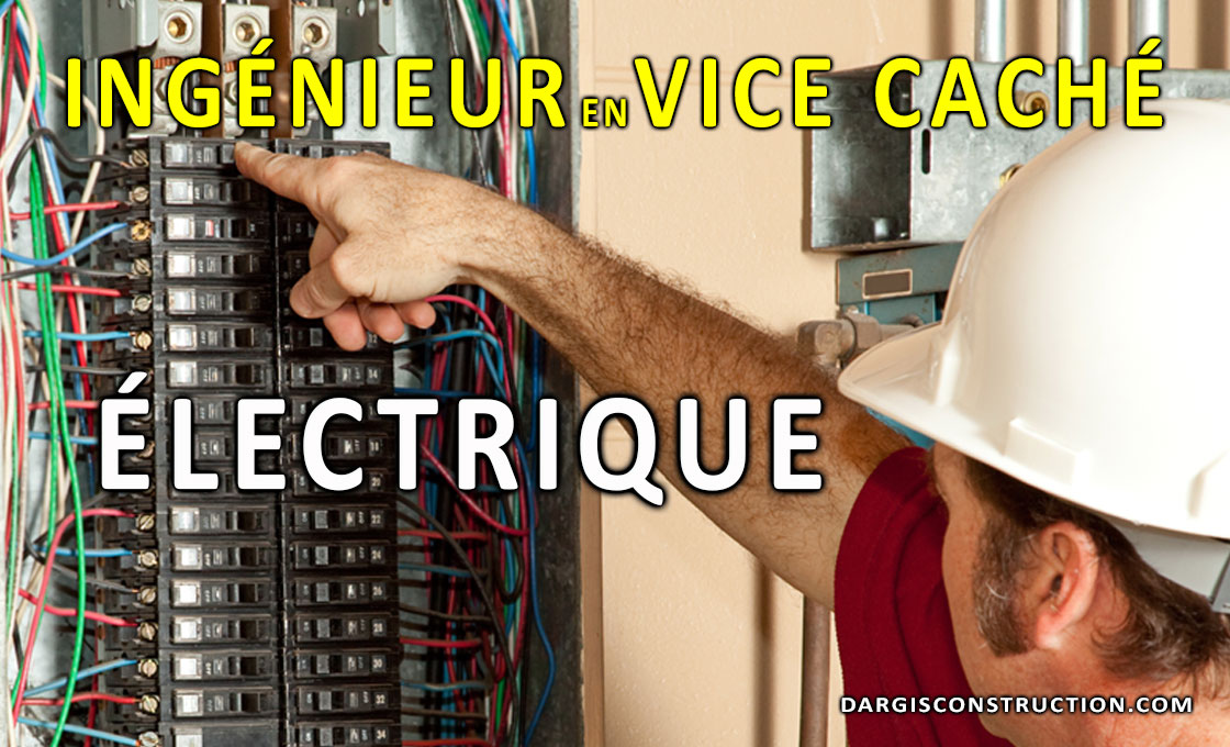 Ingénieur électrique en vice caché - Groupe Construction Daniel Dargis inc Montréal Mauricie Québec Laval