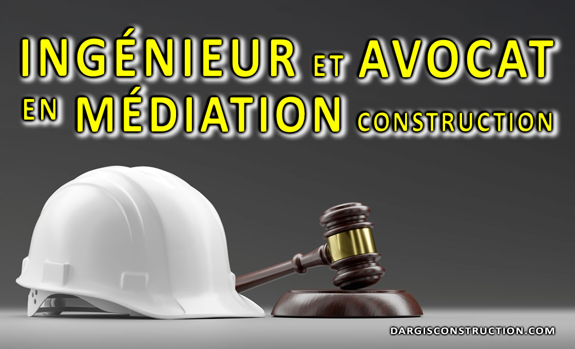 Une médiation réussie avec l'équipe d'un ingénieur et d'un avocat spécialisés en construction