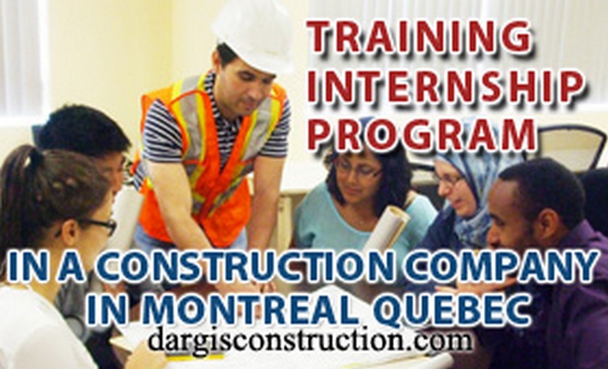 Internship Training Program in a Construction Company Montreal Quebec