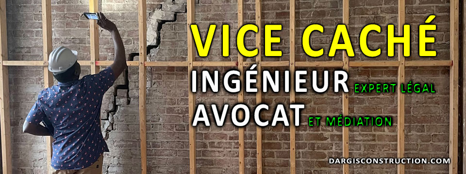 vice-cache-ingenieur-expert-legal-avocat-et-mediation-montreal-mauricie-quebec